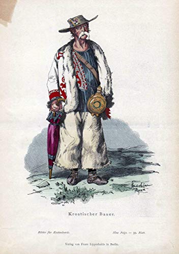 Kroatischer Bauer. - Croatia Kroatien Bauer Tracht costumes Kostüme