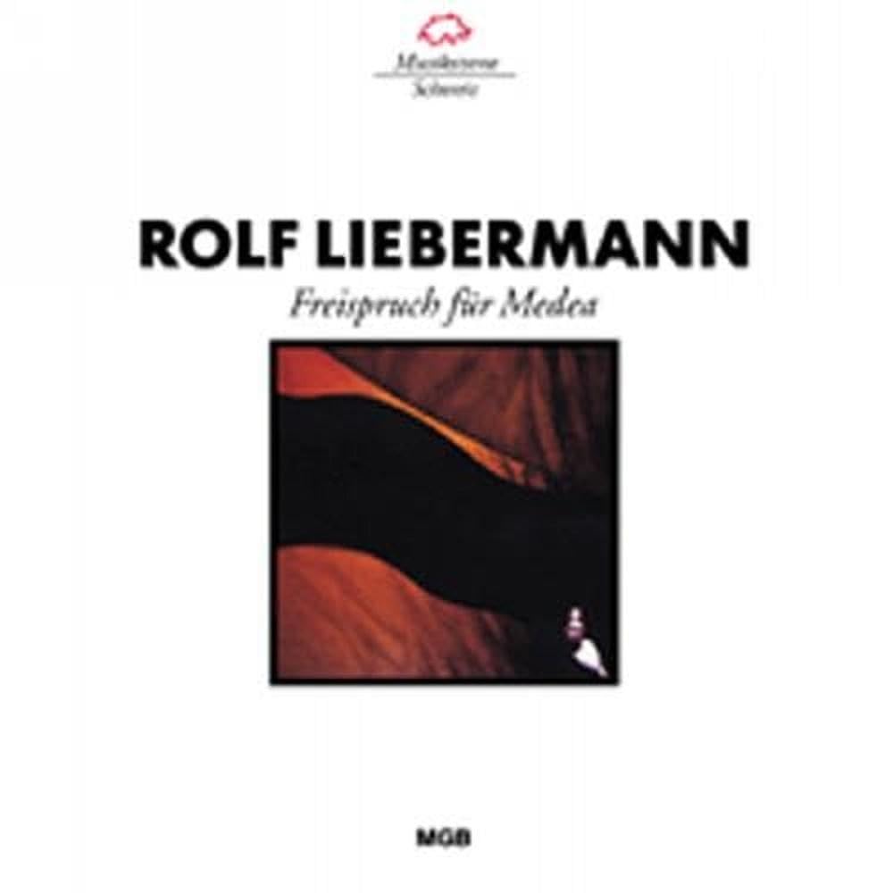 Freispruch Fuer Medea [Audio CD] LIEBERMANN,R.