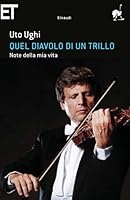 Quel diavolo di un trillo: Note della mia vita 8806199528 Book Cover
