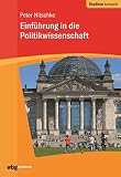 Einführung in die Politikwissenschaft (Studium kompakt)