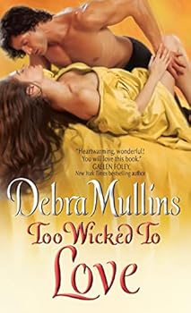 Mass Market Paperback Too Wicked to Love (The Brides of Nevarton Chase, 2) Book