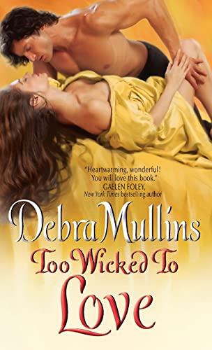 Too Wicked to Love: The Second Book in a Victorian Era Romance Series of Passion and Secrets (The Brides of Nevarton Chase, 2)