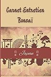  CARNET ENTRETIEN BONSAÏ: Carnet de suivi pour la culture et les soins des bonsaïs  Carnet de Planification d\'Entretien des Bonsaïs 100 Fiches Format 15.24 cm x 22.86 cm