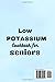 Low Potassium Cookbook for seniors: Over 150 Low Sodium, Low Cholesterol, Comfort Dishes, Stops Hyperkalemia, with 30 Day Meal Plan Including Bonus