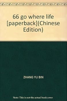 Paperback 66 go where life [paperback] [Chinese] Book