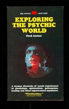 Mass Market Paperback Exploring the psychic world Book