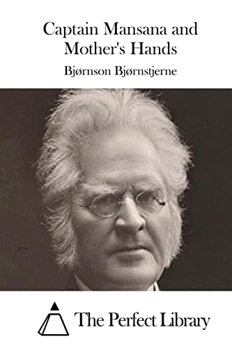 Captain Mansana and Mother's Hands (Perfect Library)