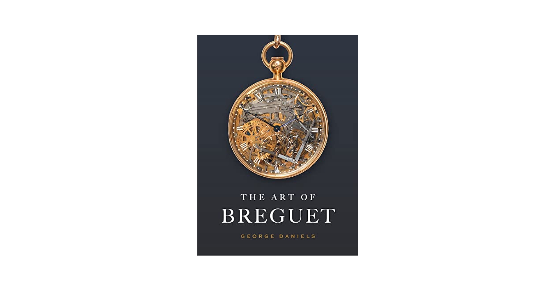 The Art of Breguet: Daniels, George: 9781781301074: Amazon
