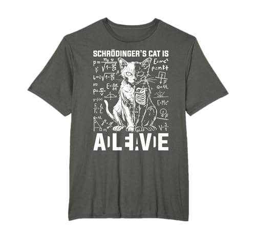 Física del gato vivo y muerto de Schrodinger Camiseta