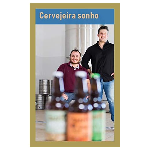 Cervejeira sonho (English Edition)