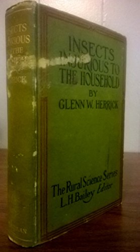 Insects Injurious to the Household and Annoying... B004VT5WEK Book Cover