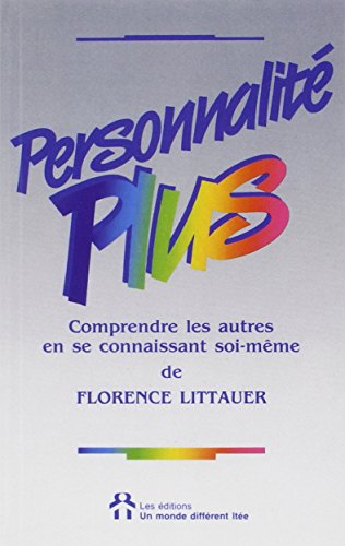 Personnalité plus - Comprendre les autres en se... [French] 2892251729 Book Cover