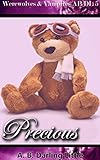 Precious (Werewolves & Vampires AB/DL Book 5)