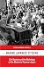 Making Japanese Citizens: Civil Society and the Mythology of the Shimin in Postwar Japan