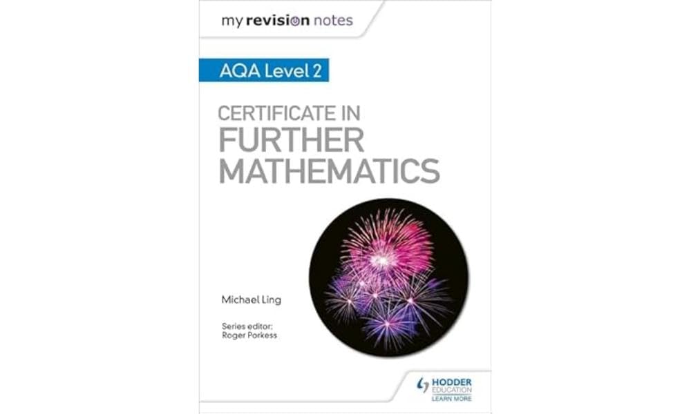 My Revision Notes: AQA Level 2 Certificate in Further Mathematics