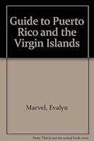 Guide to Puerto Rico and the Virgin Islands B0007DZL22 Book Cover