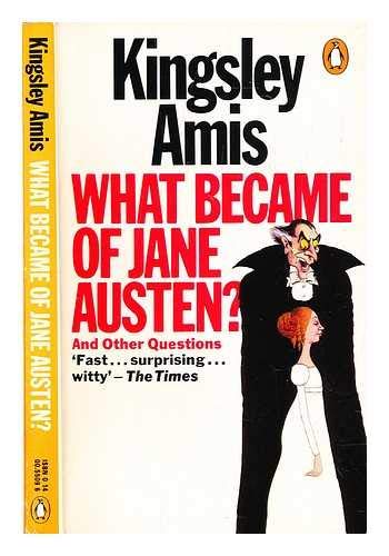 What Became of Jane Austen?
