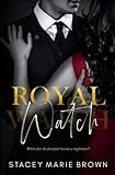 Royal Watch