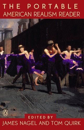 The Portable American Realism Reader (Portable Library)