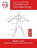 Foundations for Nine Gates Boxing (Hands for War Book Series)