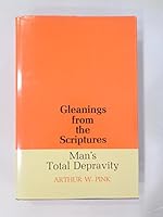 Gleanings from the Scriptures 0802430066 Book Cover