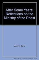 After Some Years: Reflections on the Ministry of the Priest (Cathedral Series) 1853900389 Book Cover