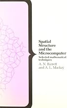 Spatial Structure and the Microcomputer: Selected Mathematical Techniques