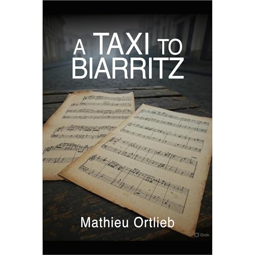 A Taxi to Biarritz Audiolibro Por Mathieu Ortlieb arte de portada
