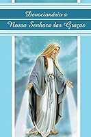 Devocionário a Nossa Senhora das Graças 8576770245 Book Cover