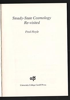 Paperback Steady-State Cosmology Re-Visited Book