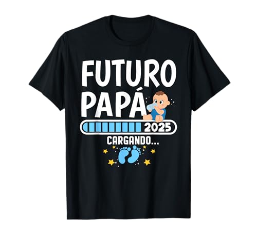 Futuro Papa 2025 Primerizo Padre 2025...