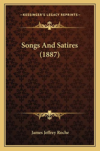 Songs And Satires (1887)