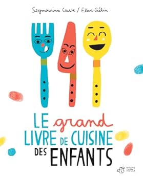 Hardcover Le grand livre de cuisine des enfants [French] Book