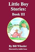 Little Boy Stories: : Book III B0DGD527Z8 Book Cover