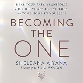 Becoming the One Audiobook By Sheleana Aiyana cover art