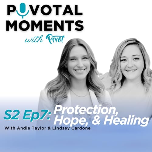 Season 2 Episode 7: Protection, Hope, & Healing cover art