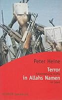 Terror In Allahs Namen. Extremistische Kräfte Im Islam 3451052407 Book Cover