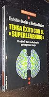Erfolg durch Superlearning 8427016344 Book Cover