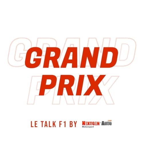 Grand Prix, le talk F1 cover art