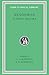 Scripta Minora: Hiero. Agesilaus. Constitution of the Lacedaemonians. Ways and Means. The Cavalry Commander. On the Art of Horsemanship. On Hunting. Constitution of the Athenians