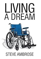 Living a Dream 1503578100 Book Cover