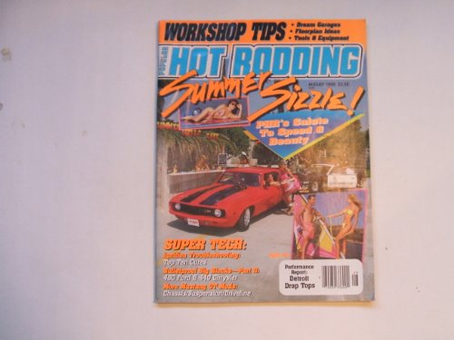 Popular Hot Rodding August 1990 (SUMMER SIZZLE! SUPER TECH: IGNITION