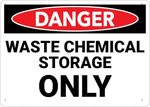 Danger Waste Chemical Storage Only Warning Sign 8"x12", UV Ink Printed Aluminum, Home Business Industrial Storage Zones Chemical Safety Alert