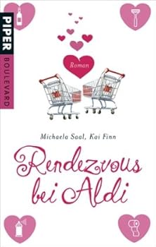 Paperback Rendezvous Bei Aldi Roman [German] Book