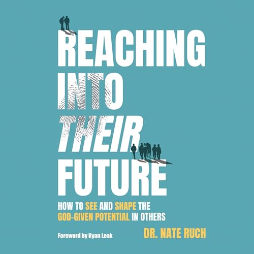 Reaching into Their Future cover art