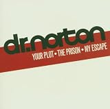 Your Plot - the Prison - My Escape