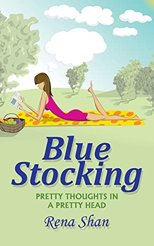 Blue Stocking: Pretty thoughts in a pretty head