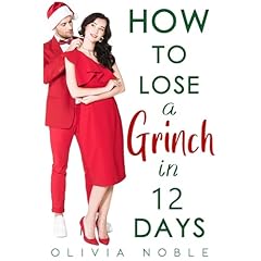 How to Lose a Grinch in 12 Days Audiolibro Por Olivia Noble arte de portada