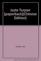taste Turpan (paperback) 7806587756 Book Cover