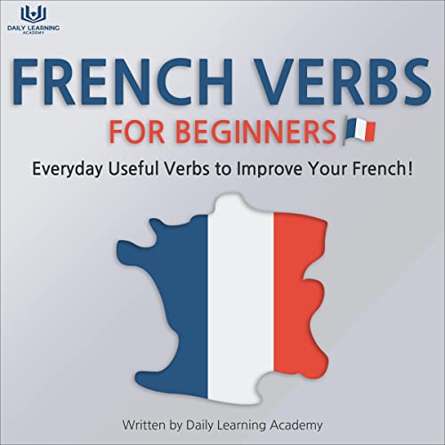 French Verbs for Beginners! by Daily Learning Academy episode artwork